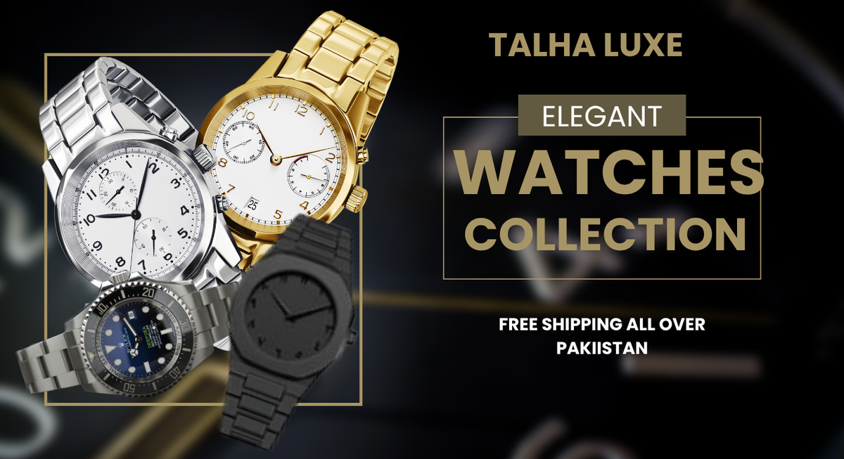 Talha Luxe | Premium Watches & Luxury Accessories for Men and Women